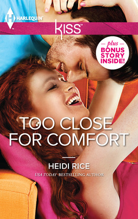 Title details for Too Close for Comfort by Heidi Rice - Available